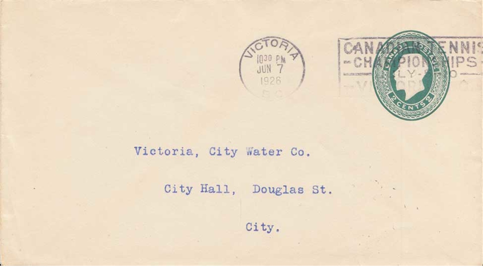 2c KGV Envelope 1926 Victoria, B.C. Canadian Tennis Championships July 5-10 Victoria B.C. Slogan Local Use. - Briefe U. Dokumente