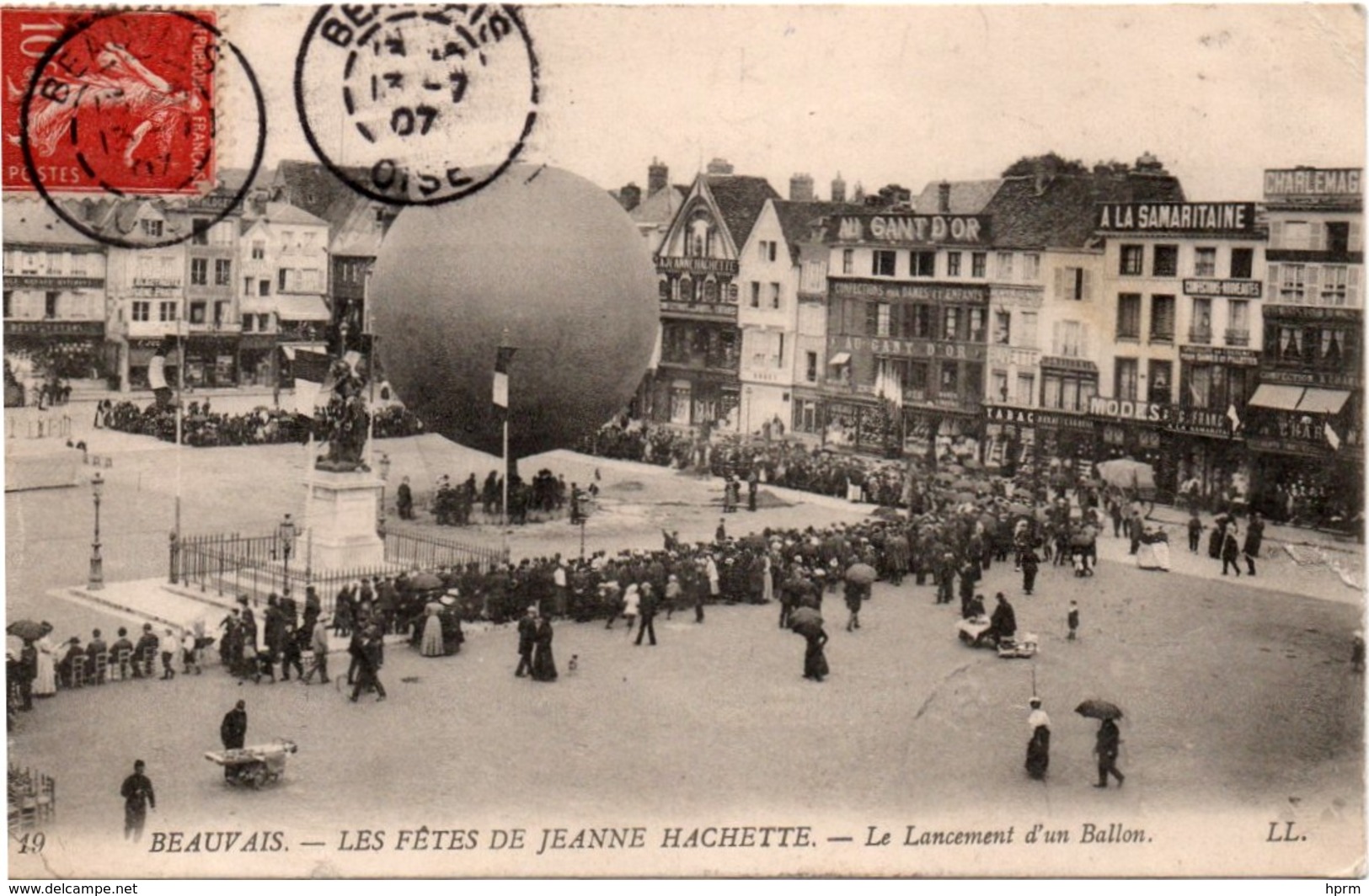 1907 BEAUVAIS Les Fêtes De Jeanne D'Arc Le Lancement Du Ballon - Montgolfières