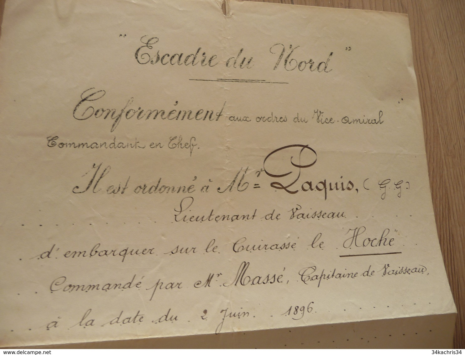 Escadre Du Nord Ordre D'embarquement Sur LE Hoche 1896 Lieutenant De Vaisseau Paquis Aut Lefevre - Documenten