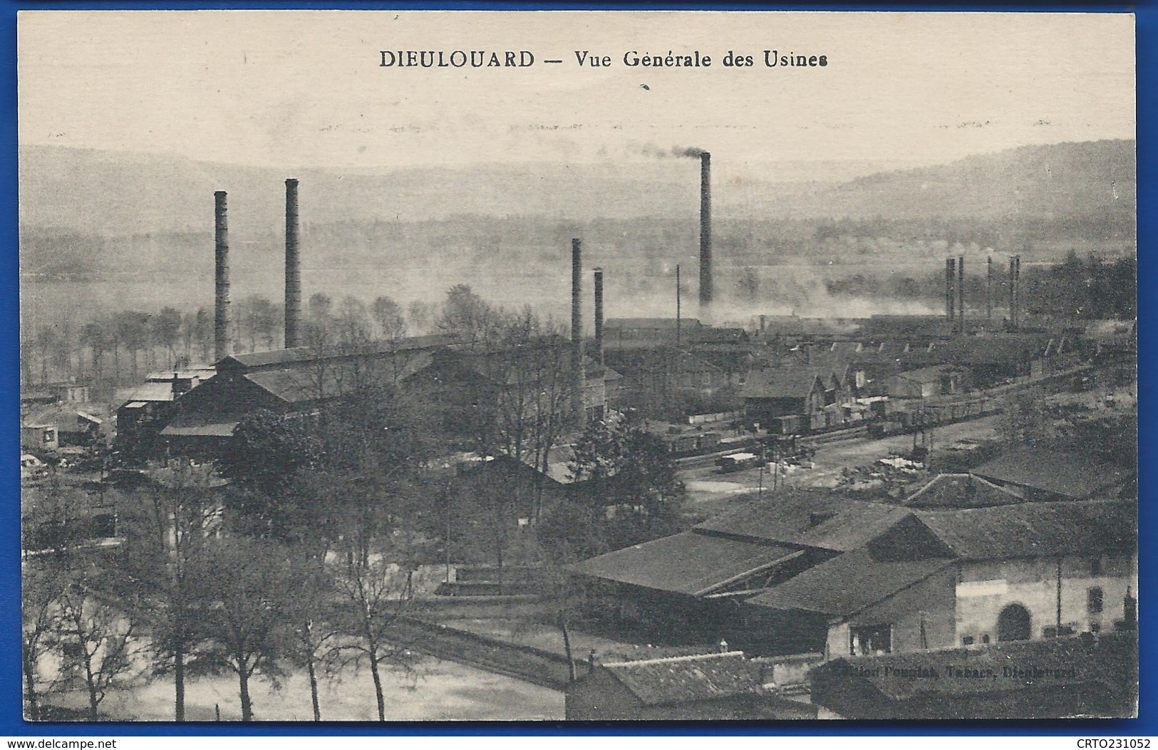 DIEULOUARD     Vue Générale Des Usines - Dieulouard