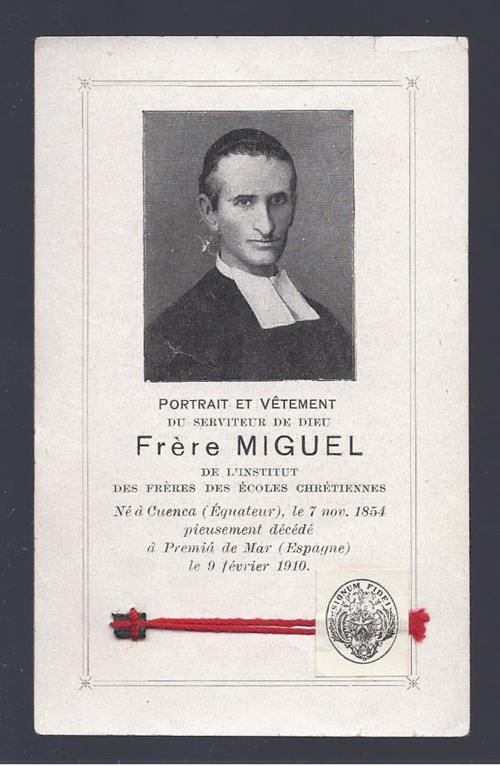 RELIQUIA RELIC RELIQUARY RELIKWIE 1913 PORTRAIT ET VÊTEMENT DU SERVITEUR DE DIEU FRERE MIGUEL ° CUENCA + PREMIA DE MAR - Religion & Esotérisme