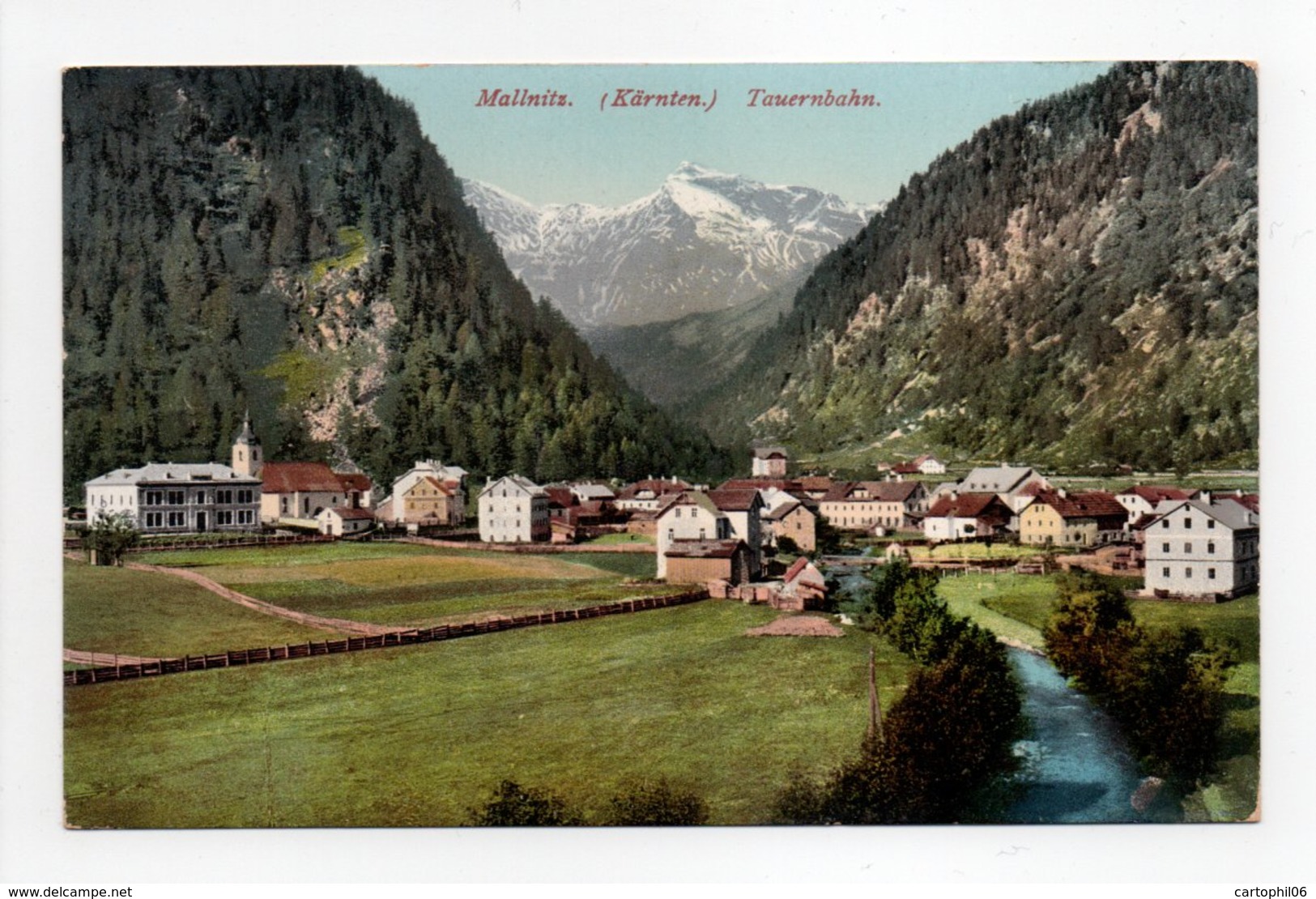 - CPA MALLNITZ (Autriche) - Tauernbahn 1910 - Verlag LEON KLAGENFURT 2072 - - Mallnitz