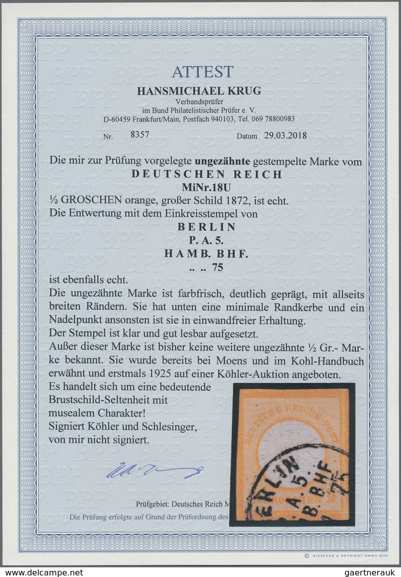 Deutsches Reich - Brustschild: 1872, ½ Gr. Orange Großer Schild UNGEZÄHNT, Entwertet Mit Einkreisste - Used Stamps