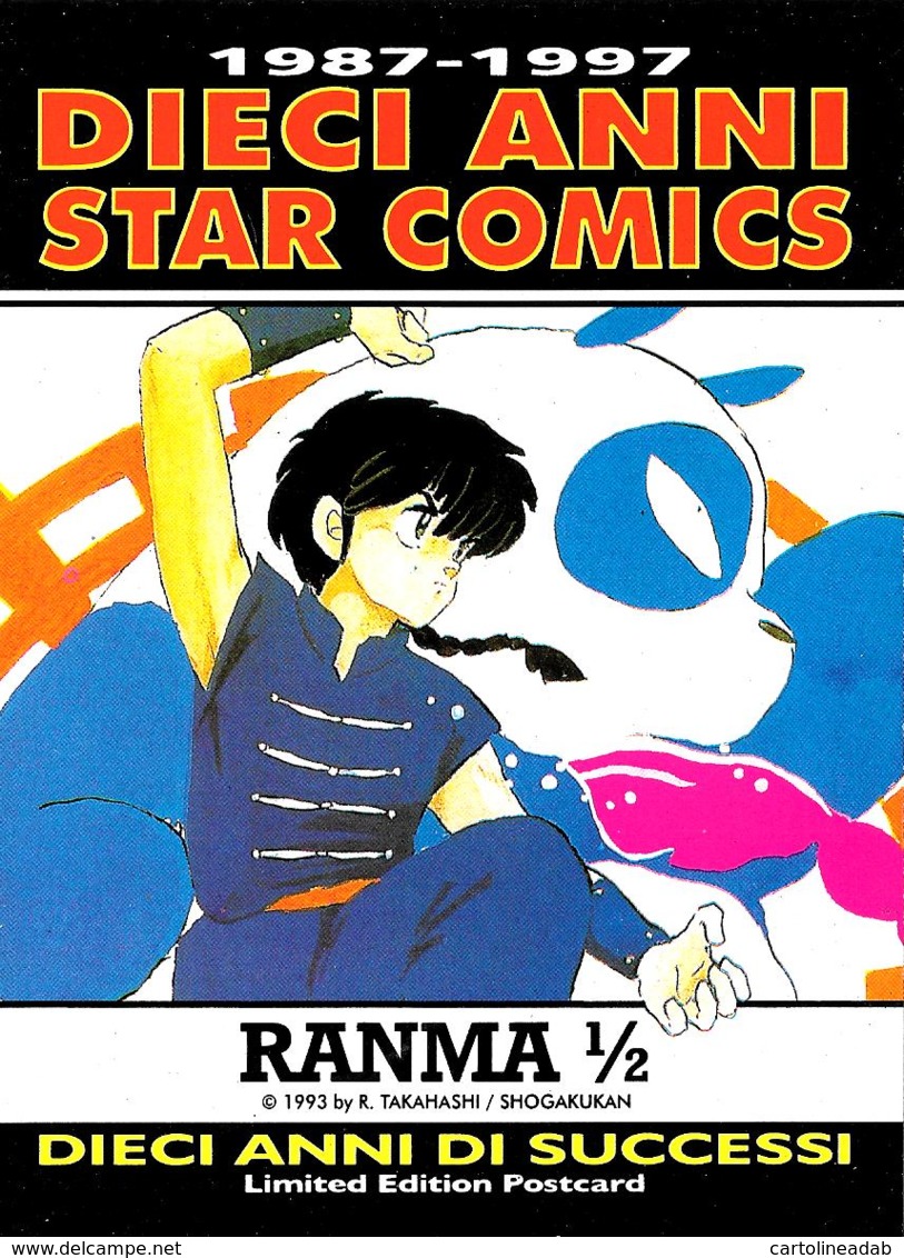 [MD2741] CPM - FUMETTI - 10 ANNI DI STAR COMICS - RANMA 1/2 - LIMITED EDITION POSTCARD - NV - Fumetti