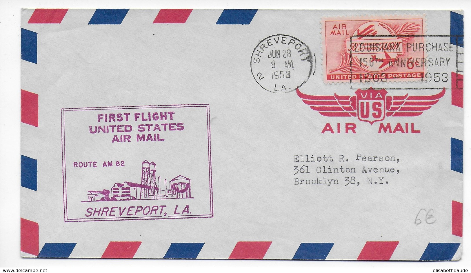 USA - 1953 - ENVELOPPE 1° VOL (FIRST FLIGHT) ROUTE AM82 - SHREVEPORT (LOUISIANA) - 2c. 1941-1960 Cartas & Documentos