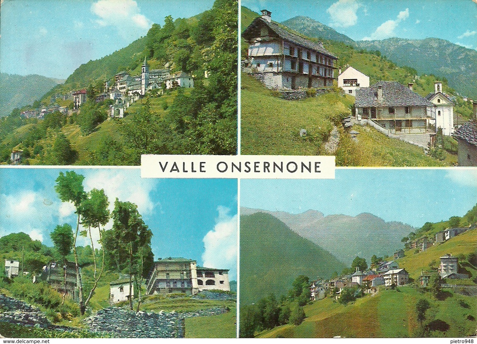 Valle Onsernone (Ticino, Svizzera) Vedute Di Onsernone E Delle Fraz. Di Spruga E Comologno - Onsernone