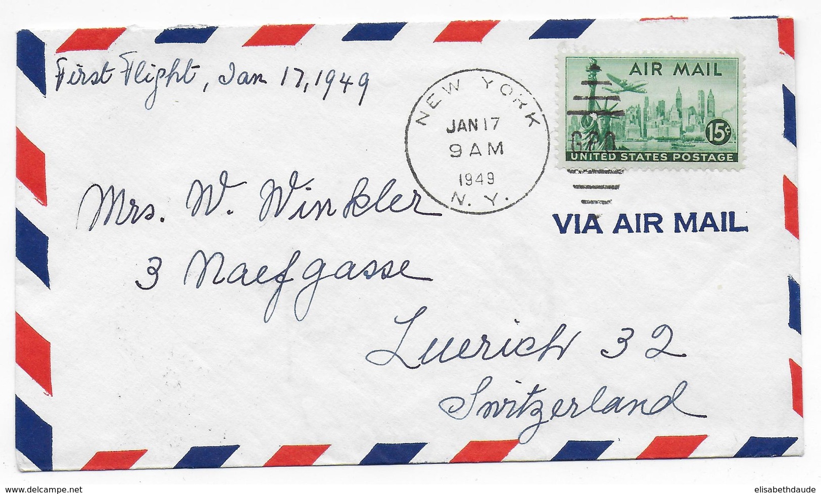 USA - 1949 - ENVELOPPE 1° VOL (FIRST FLIGHT) NEW YORK à ZÜRICH (SUISSE) - 2c. 1941-1960 Cartas & Documentos