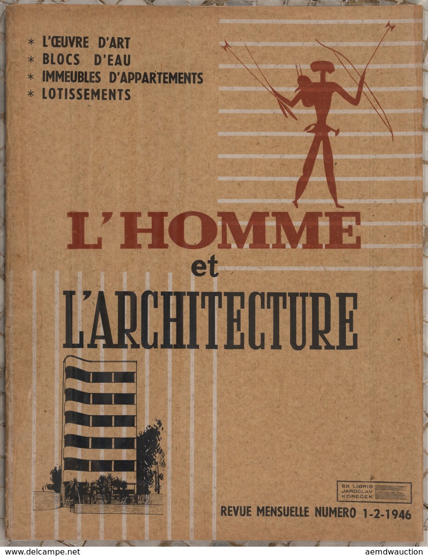L'HOMME ET L'ARCHITECTURE. N° 1 [- 18]. - Non Classificati