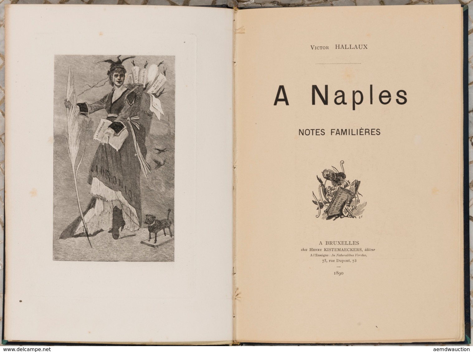 Victor HALLAUX - À Naples. Notes Familières. [Frontispi - Ohne Zuordnung