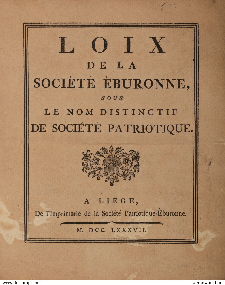 [LIÈGE] LOIX DE LA SOCIÉTÉ ÉBURONNE Sous Le Nom Distinc - Sonstige & Ohne Zuordnung