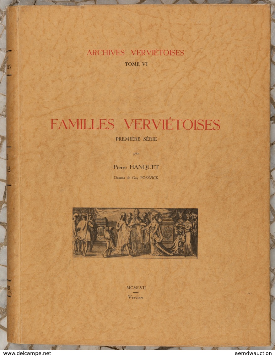 Pierre HANQUET - Familles Verviétoises. Première Série. - Zonder Classificatie