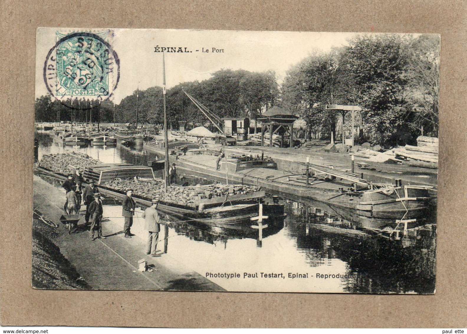 CPA -EPINAL (88) - Le Port - Aspect Des Péniches Pour Charrier Des Pierres Où Des Troncs D'arbres En 1907 - Paul Testart - Epinal