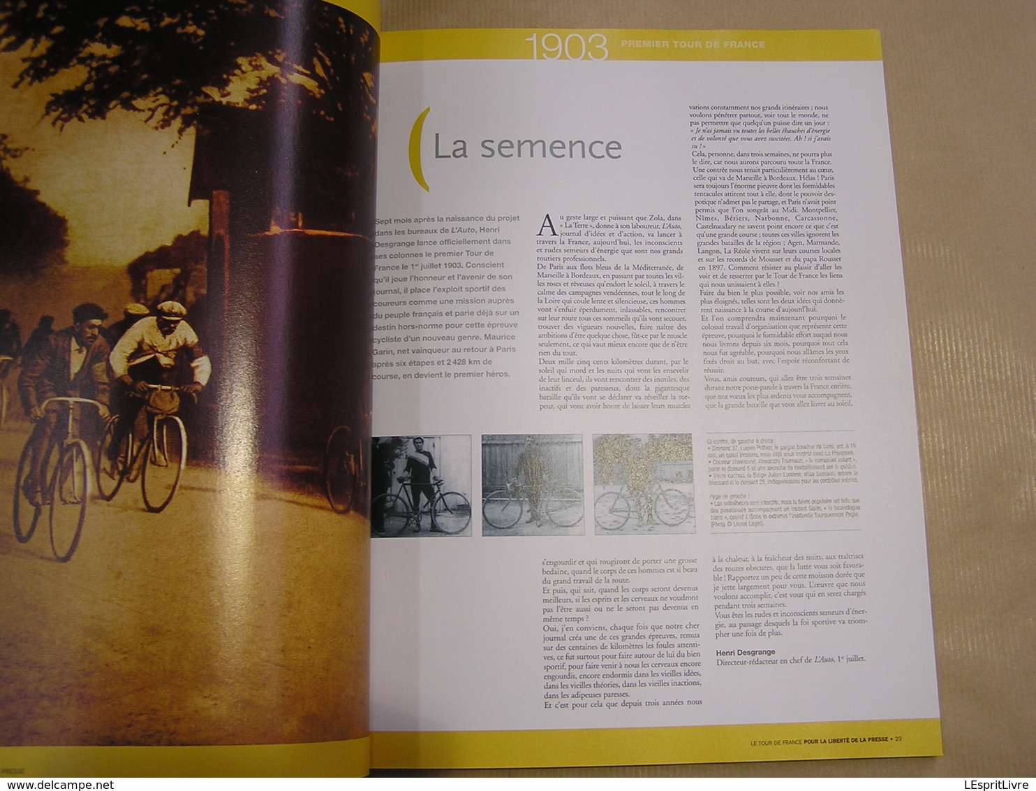 LE TOUR DE FRANCE 1903 2005 Pour La Liberté De La Presse CYCLISME Cycliste Coureur Journalisme Reporter Photographie - Sport