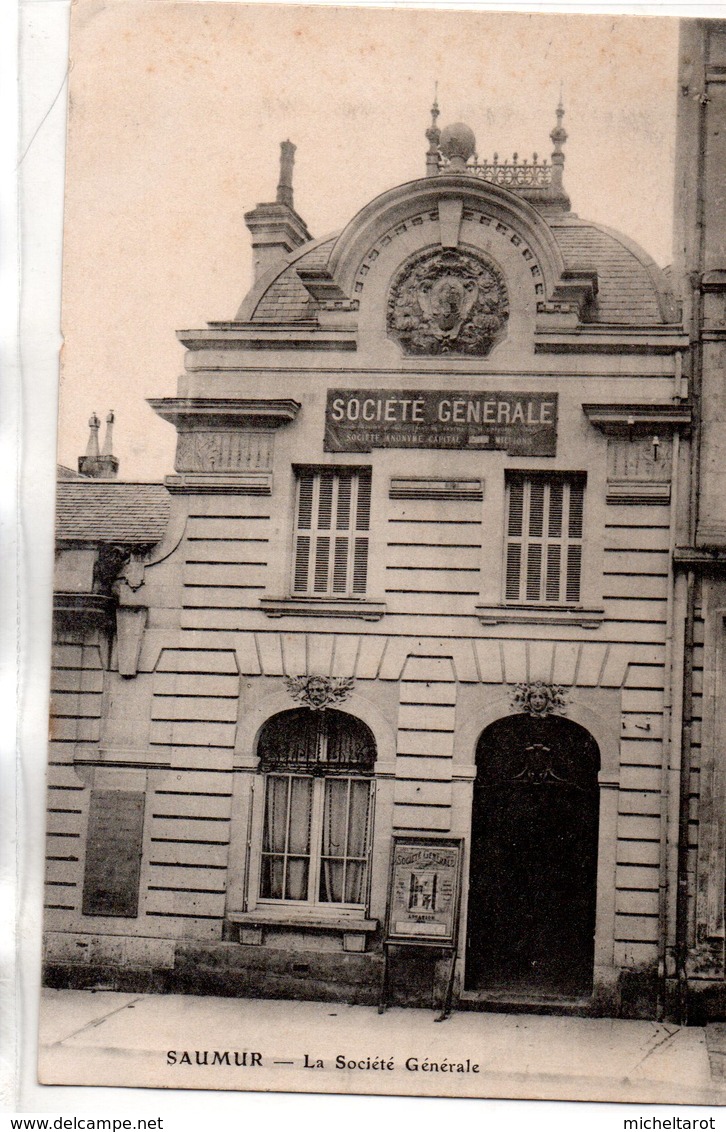 Maine Et Loire : Saumur : Banque : Socièté Générale - Saumur