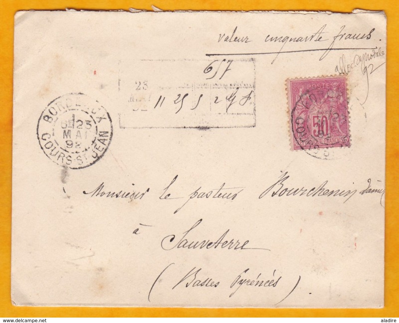 1892 - Lettre Chargée De Bordeaux Vers Sauveterre, Basses Pyrénées - 50 Francs - YT 104 50 C Seul Sage - Cad Arrivée - 1877-1920: Période Semi Moderne