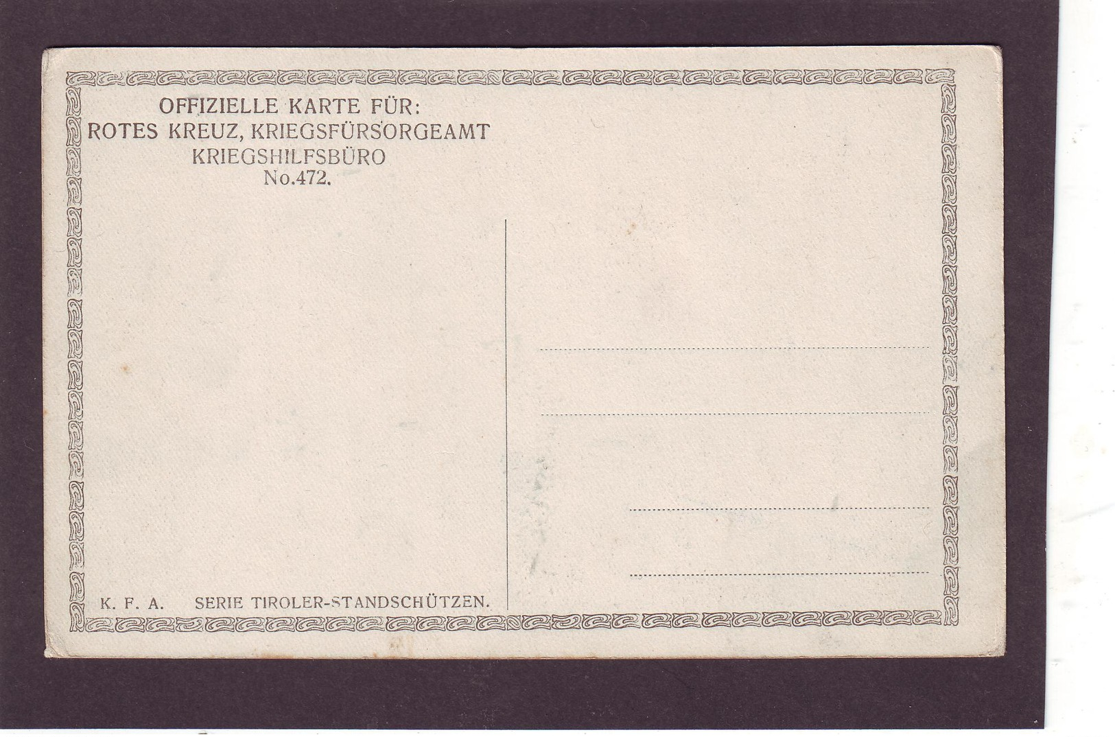 Alte AK Tiroler Standschützen Offiz. Karte Für Das Rote Kreuz 1915 – No. 472 - War 1914-18