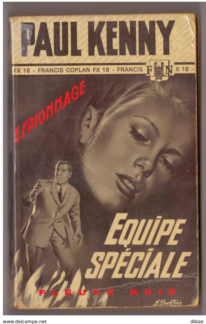 Paul Kenny. Equipe Spéciale. Fleuve Noir Espionnage N° 31 - Paul Kenny