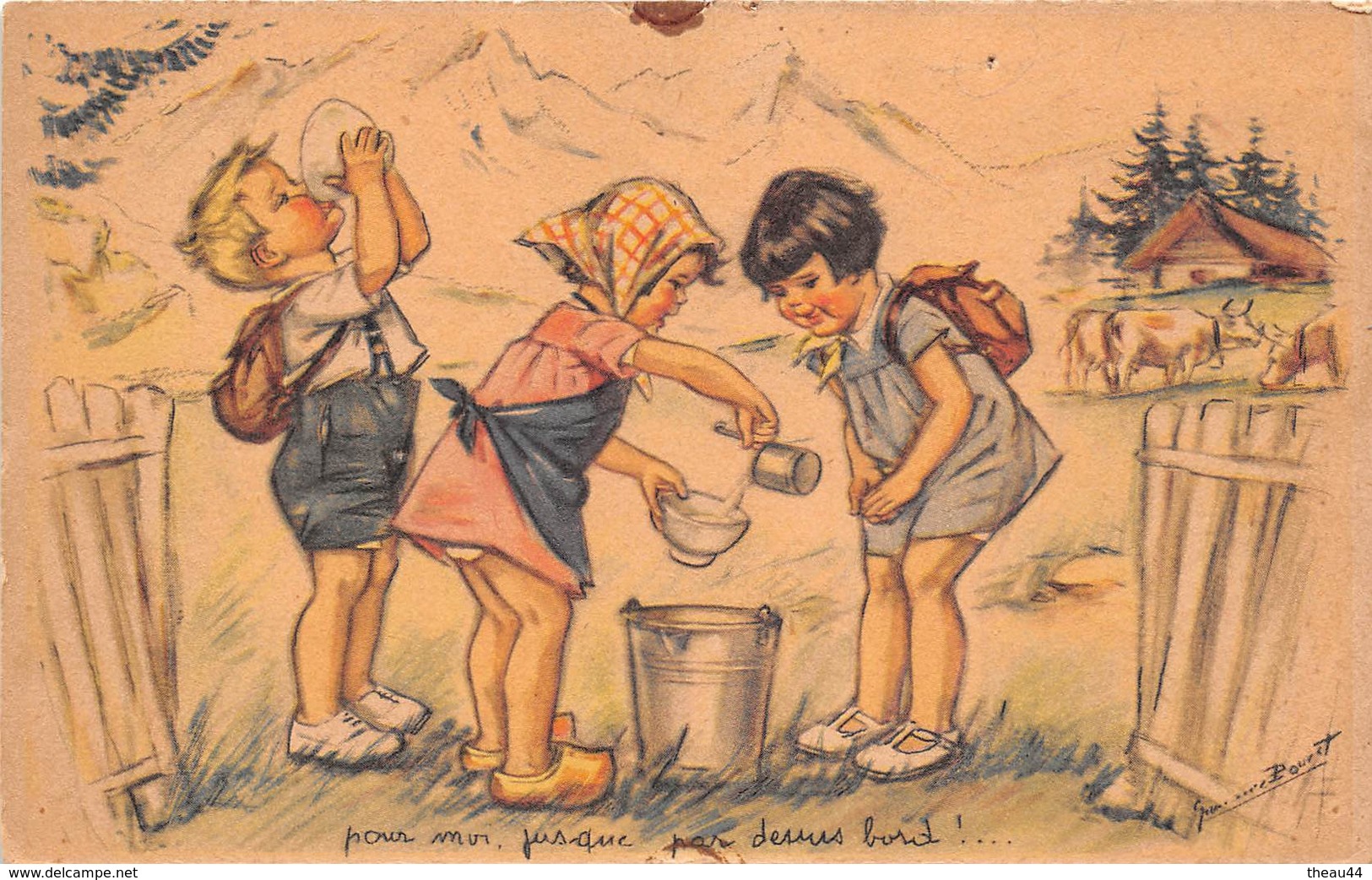 ¤¤  -  ILLUSTRATEUR  " Germaine BOURET "  -  Enfants , Vaches, Ferme, Montagne  -  ¤¤ - Bouret, Germaine