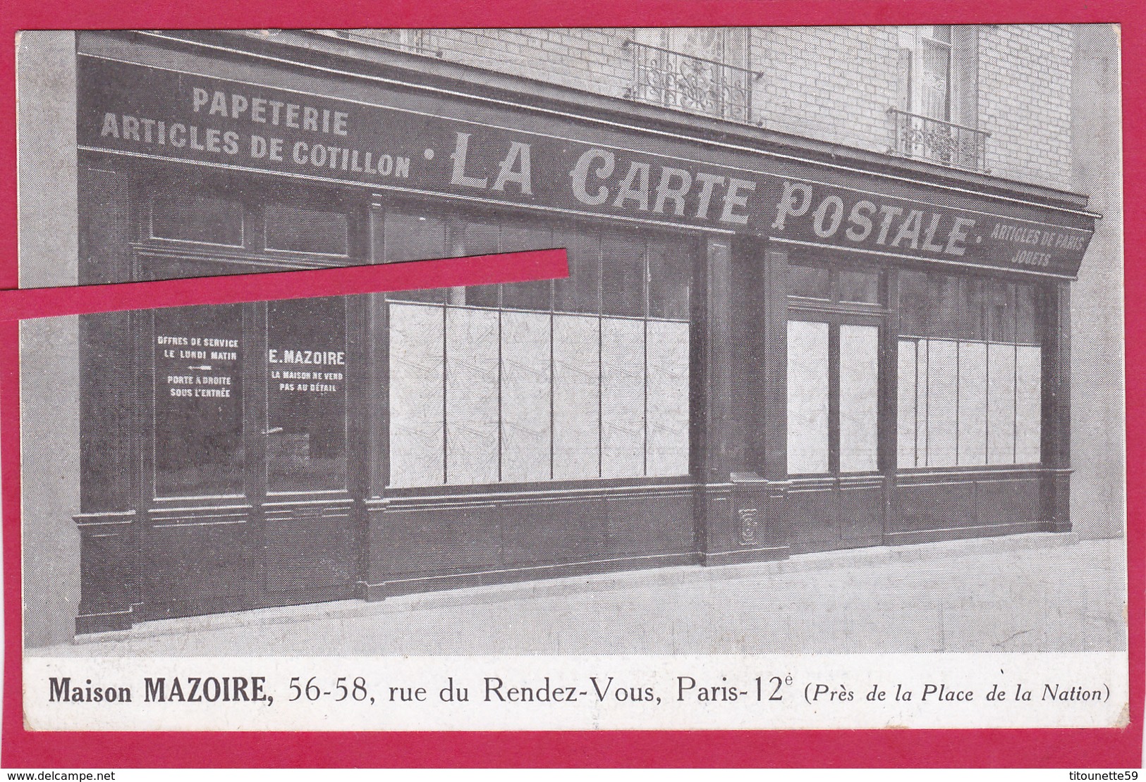 75-PARIS- "MAISON MAZOIRE" - 56-58 Rue Du Rendez-Vous,Paris 12e-Magasin Cartes Postales-PUBLICITE-PAPETERIE-METIER- - Autres & Non Classés