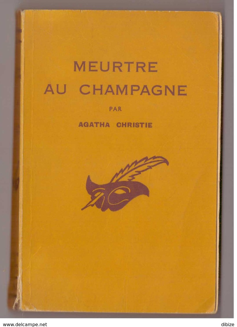 Agatha Christie. Meurtre Au Champagne.  Le Masque N° 342. 1955. - Le Masque