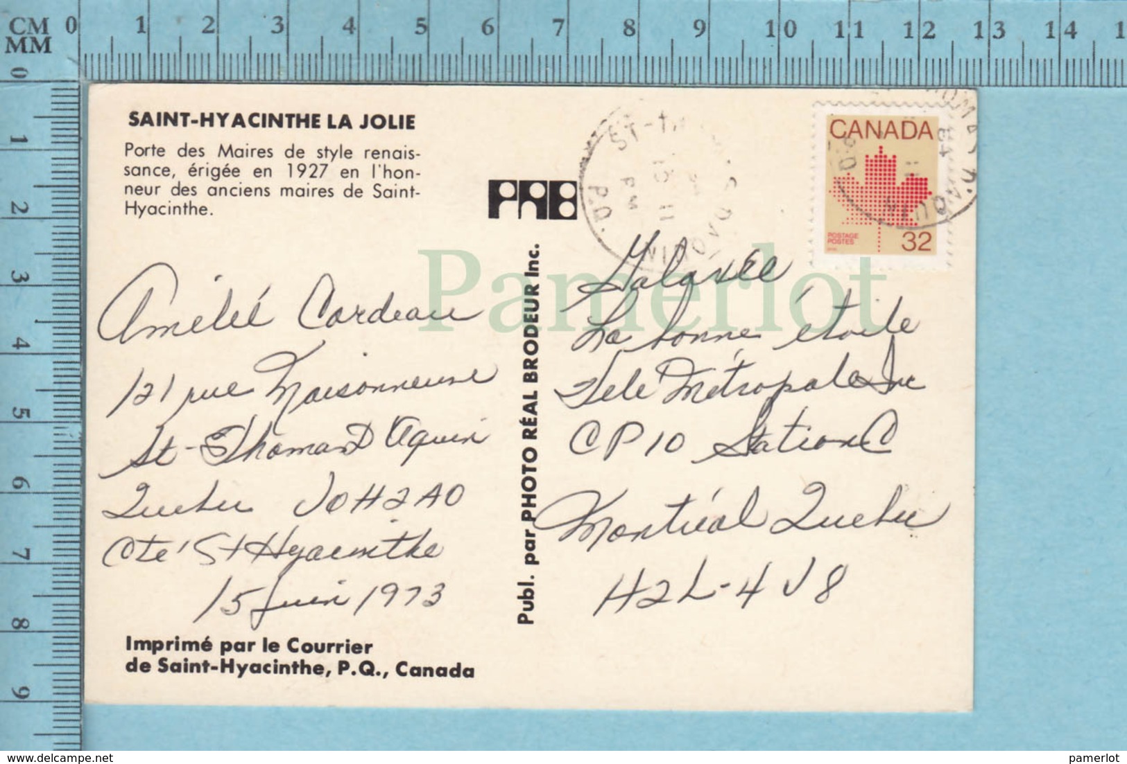 Saint-Hyacinthe Quebec -Porte Des Maires.- Servie En 1984 - Carte Postale Post Card - St. Hyacinthe
