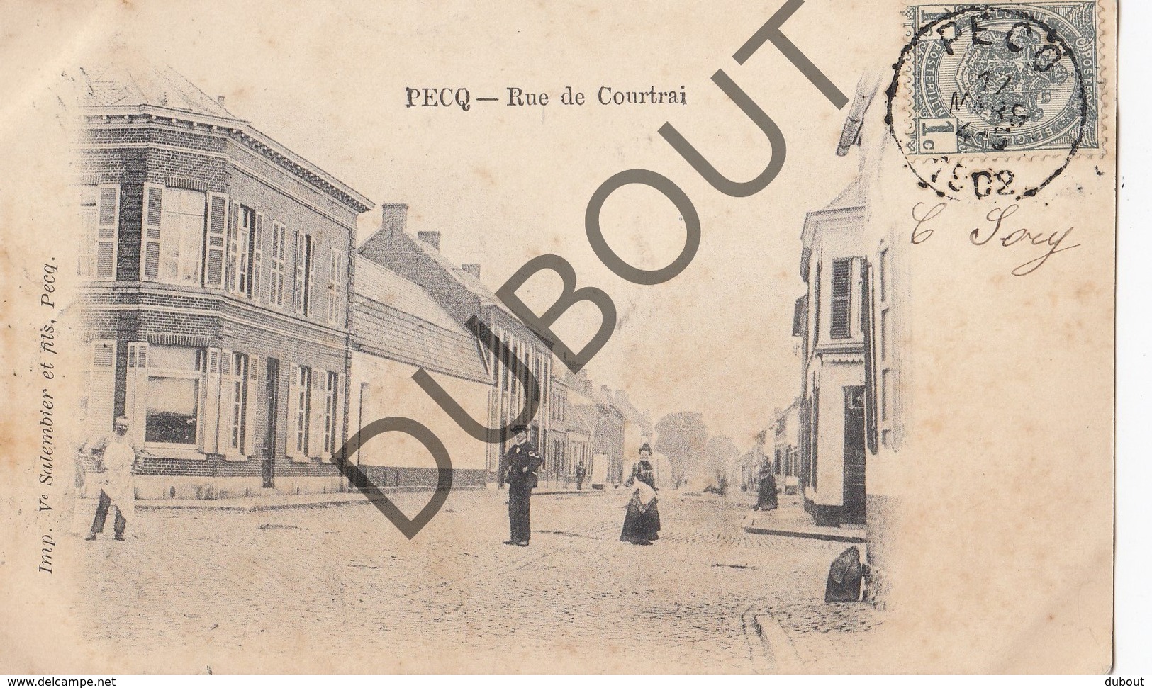 Postkaart-Carte Postale PECQ Rue De Courtrai 1902 (O263) - Pecq