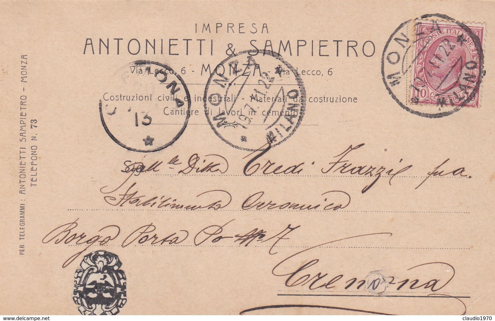 STORIA POSTALE- MONZA - IMPRESA  COSTRUZIONI - ANTONIETTI E SAMPIETRO VIAGGIATA DA MONZA PER CREMONA - Poststempel