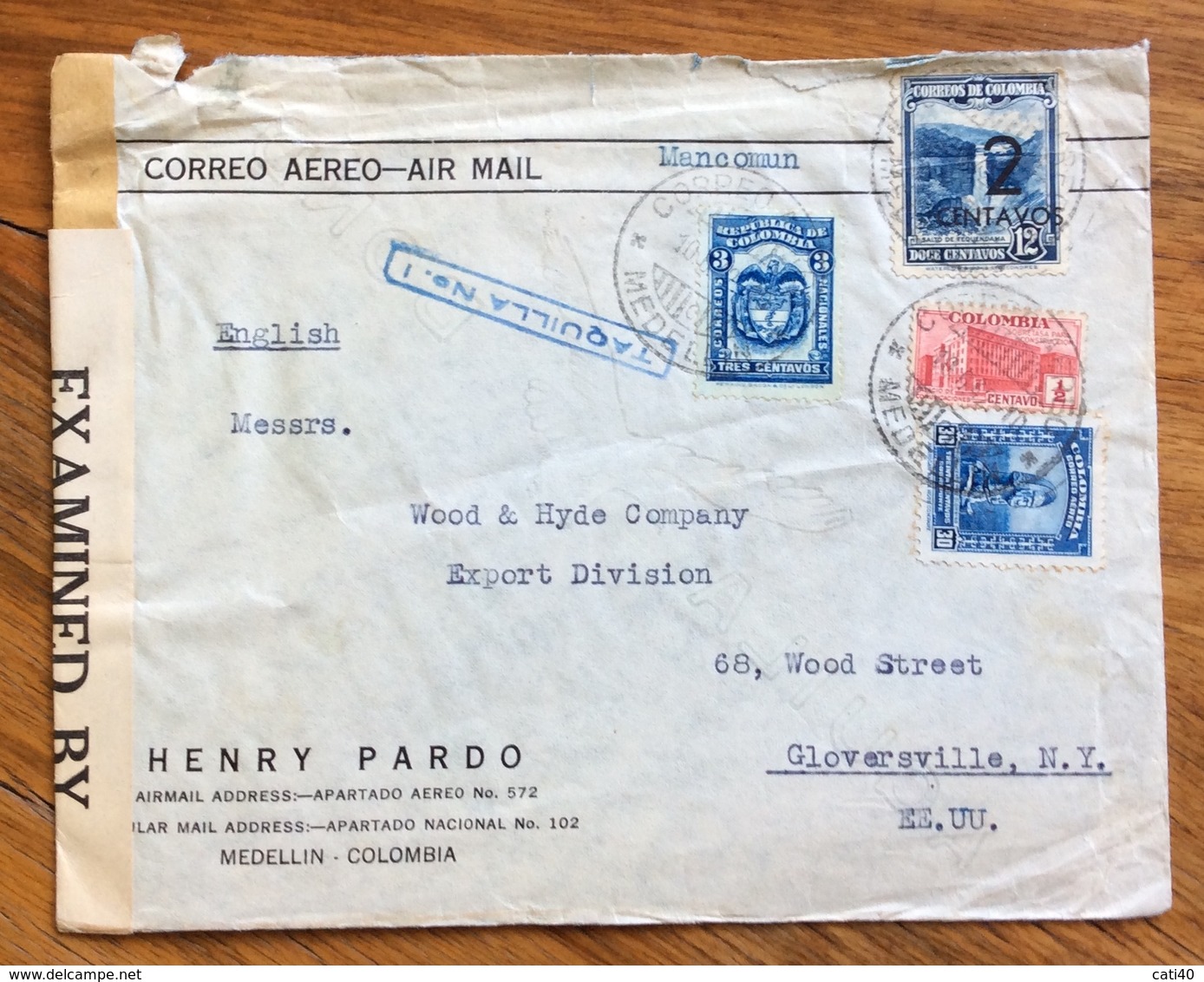 POSTA AEREA PAR AVION  MANCOMUN COLOMBIA  U.S.A.   FROM  MEDELLIN   TO CLOVERSVILLE  THE  18/6/42  CENSURATA - Bolivia