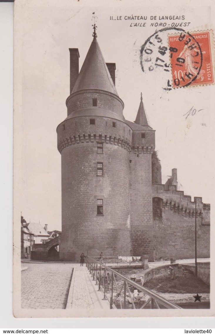 37 - INDRE ET LOIRE  - LANGEAIS - LE CHATEAU - Langeais