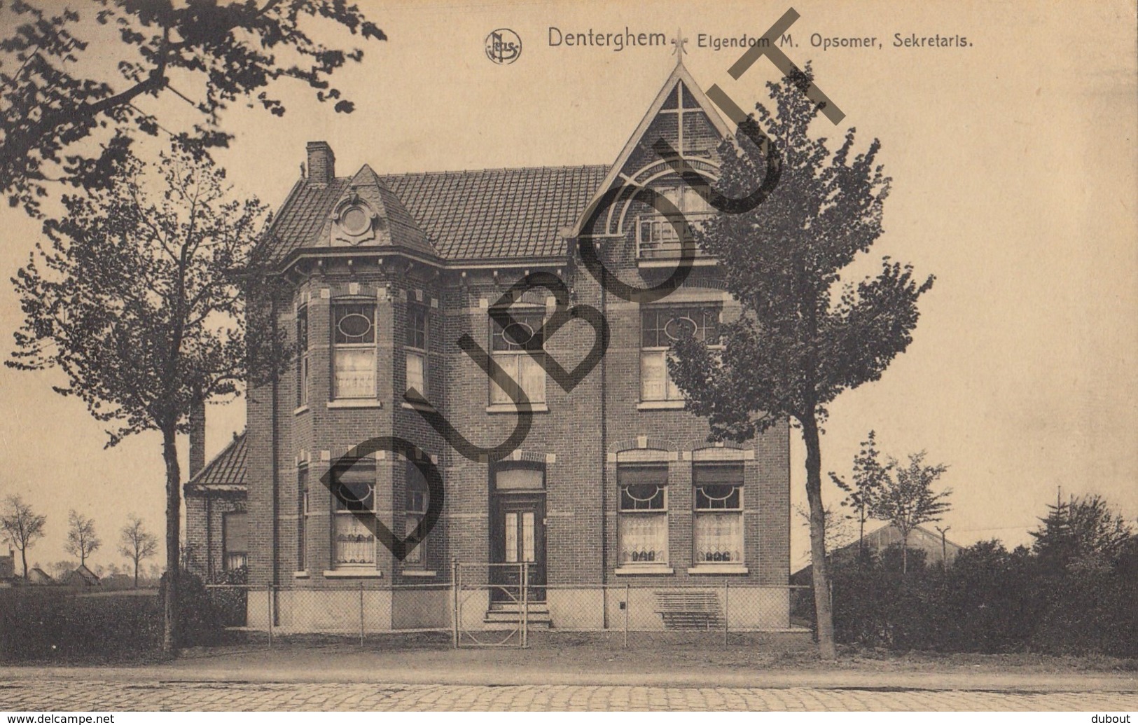 Postkaart-Carte Postale DENTERGEM Eigendom M. Opsomer, Secretaris (O130) - Dentergem