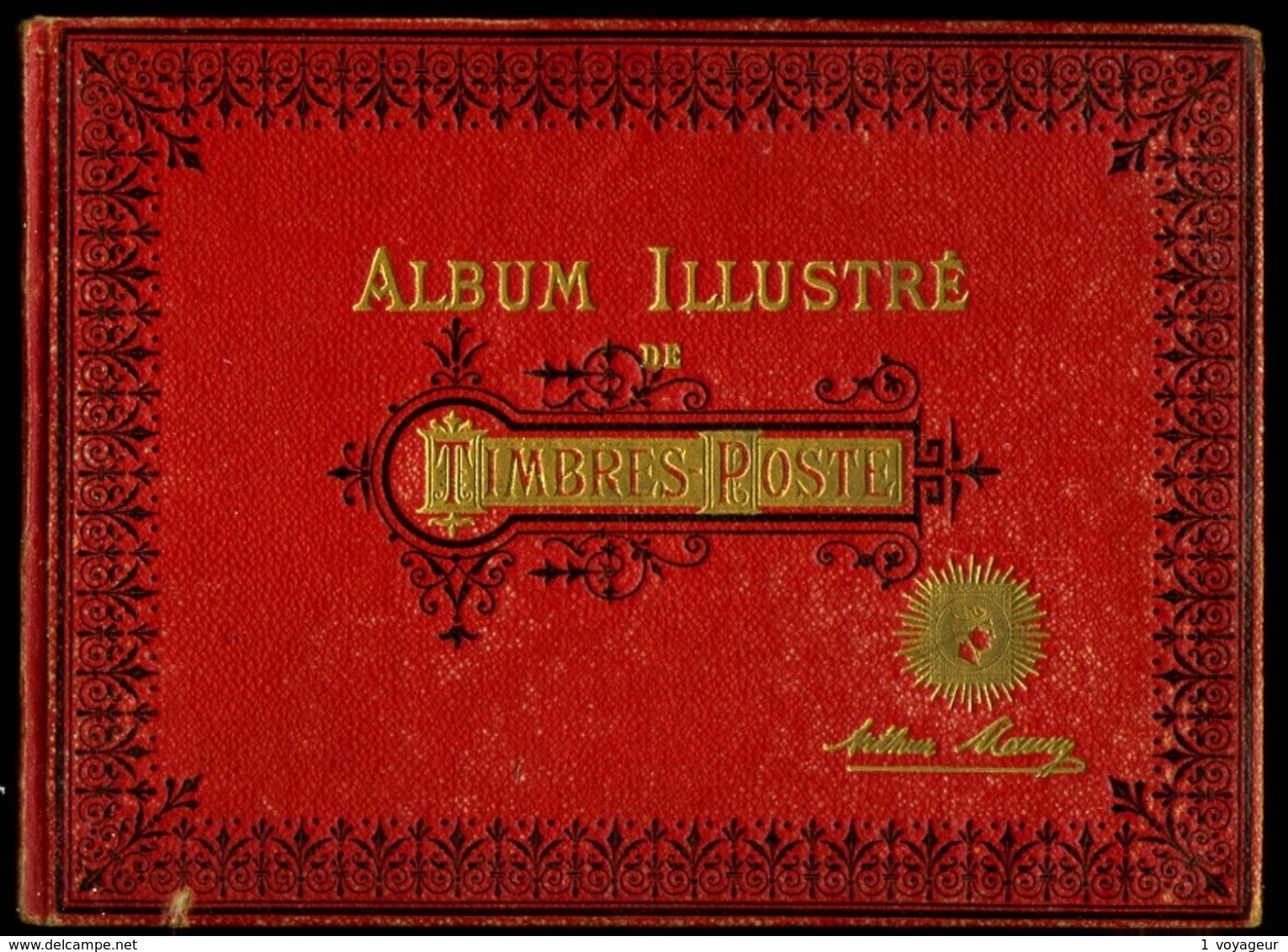 Album Ancien  Arthur MAURY - Vers 1940 - Complet 227 Pages - Excellent état (reliures Et Feuilles) - Collections (en Albums)