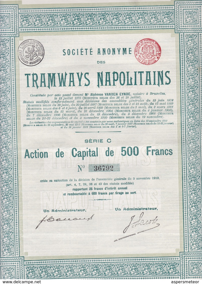 ACCION ACTIONS TRAMWAYS NAPOLITAINS SIGNEE AN 1907 BRUXELLES  -RARE- BLEUP - Bahnwesen & Tramways