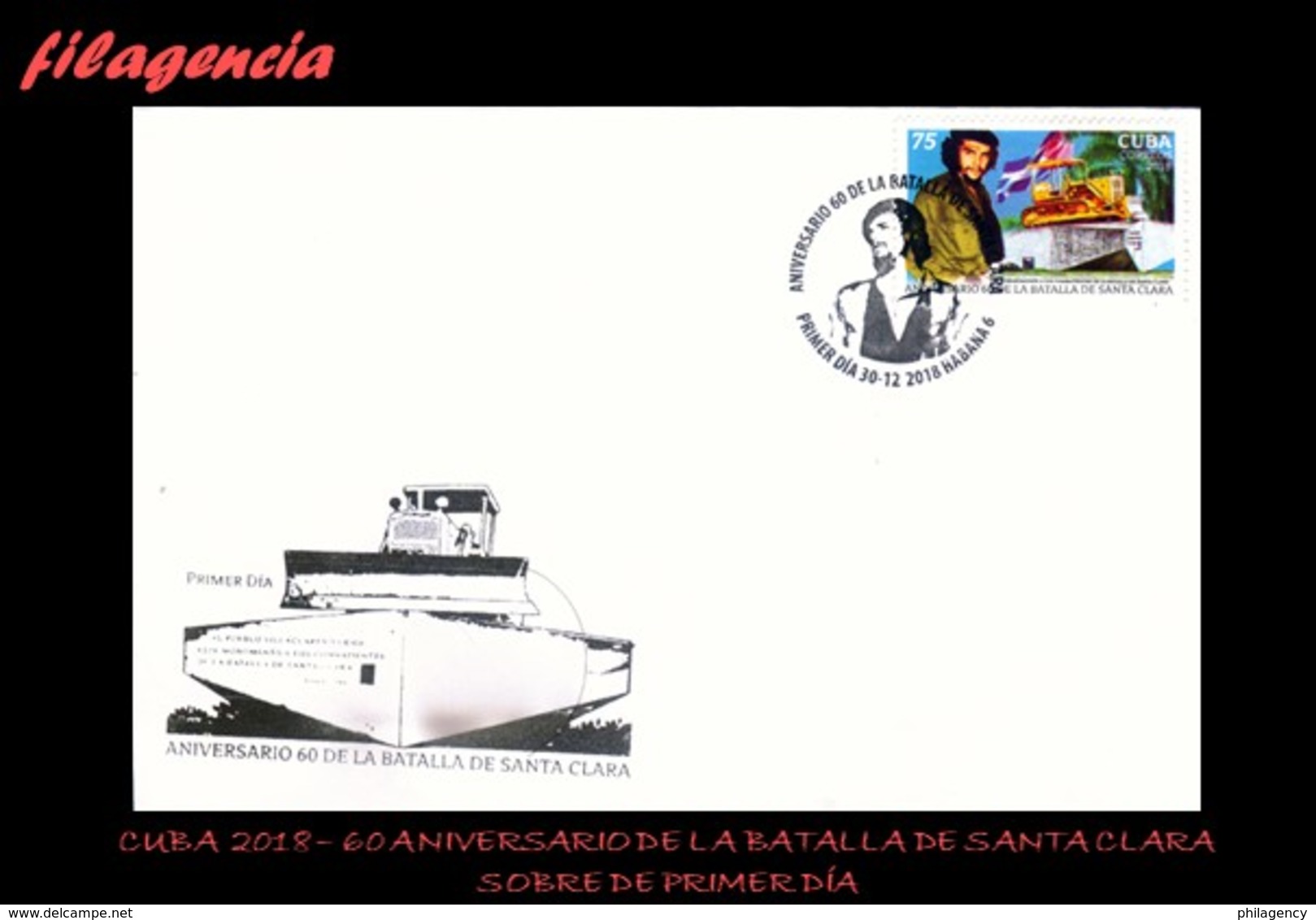 CUBA SPD-FDC. 2018-27 60 ANIVERSARIO DE LA BATALLA DE SANTA CLARA. ERNESTO CHE GUEVARA - FDC