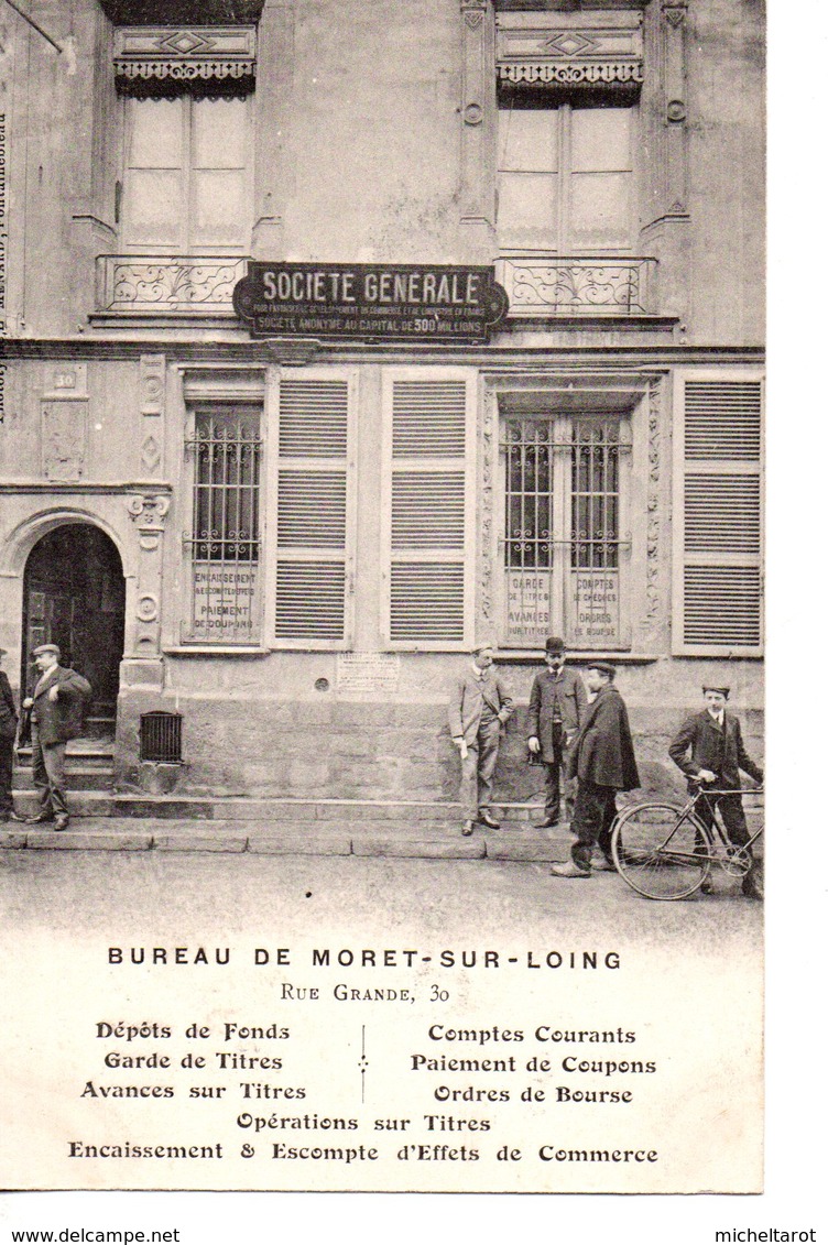 Seine Et Marne : Moret Sur Loing  : Banque : Socièté Générale - Moret Sur Loing