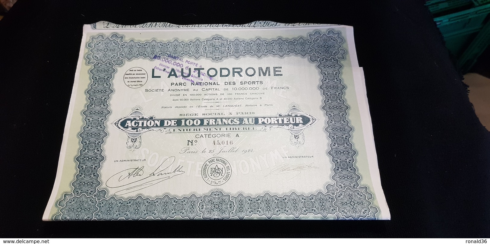 Titre Action L' AUTODROME Parc National Des Sports 1924 Montlhéry 91 Siège PARIS Etude Lanquest Monnaie 100 Francs - Banque & Assurance