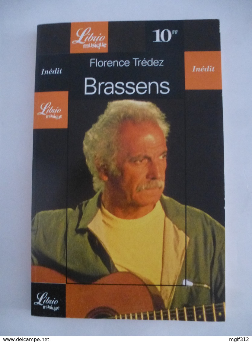 GEORGES BRASSENS : De Florence Trédez Librio-Musique - Edition De 1999 - Détails Sur Les Scans. - Musique