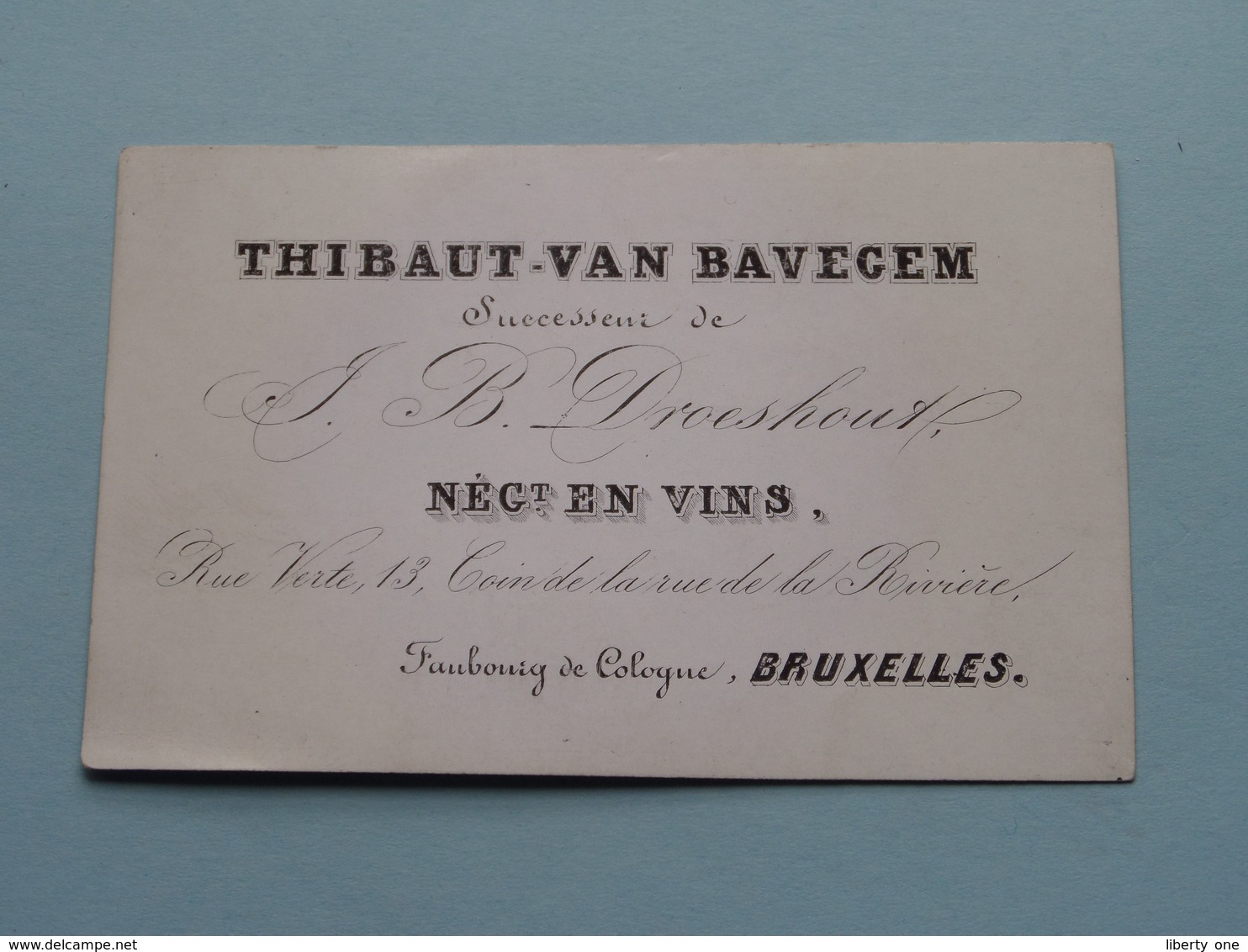 THIBAUT-VAN BAVEGEM ( Droeshout ) Rue Verte 13 BRUXELLES ( Porcelein / Porcelaine ) Formaat +/- 10 X 6,5 Cm - Tarjetas De Visita