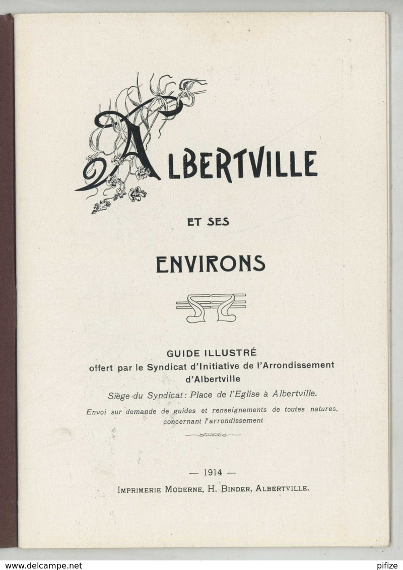 Guide Illustré Du Syndicat D'Initiative D'Albertville . 1914 . - Tourisme