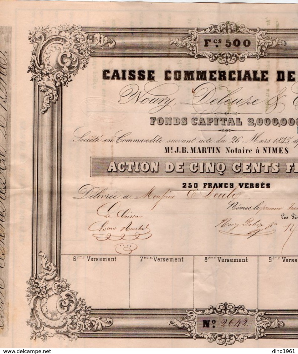 VP14.603 - 1847 - Action De La Caisse Commerciale De NIMES - Mrs NOURY , DELEUZE & Cie - M - O