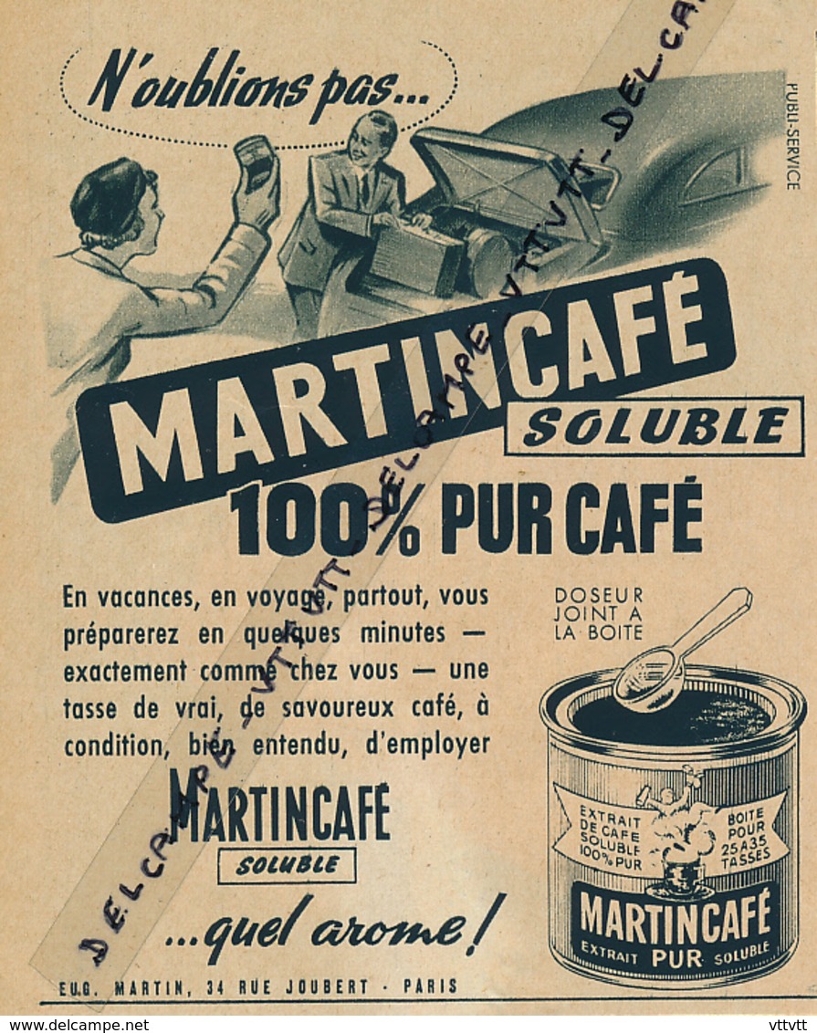 Ancienne Publicité (1954) : MARTINCAFE, 100 % Pur Café, Soluble, Quel Arome !... - Publicités