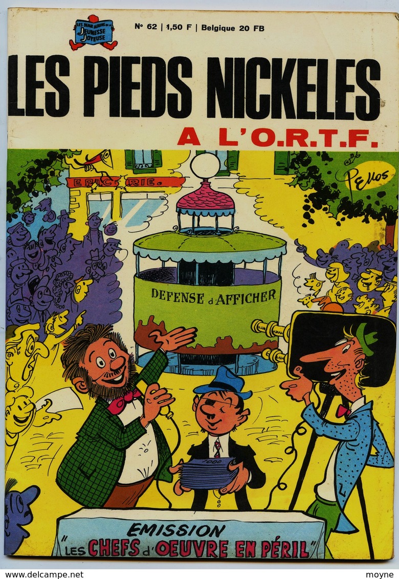 LES PIEDS NICKELES A L'O.R.T.F.  -  PAR PELLOS - N° 62   1 Er  Trimestre 1968 - Pieds Nickelés, Les