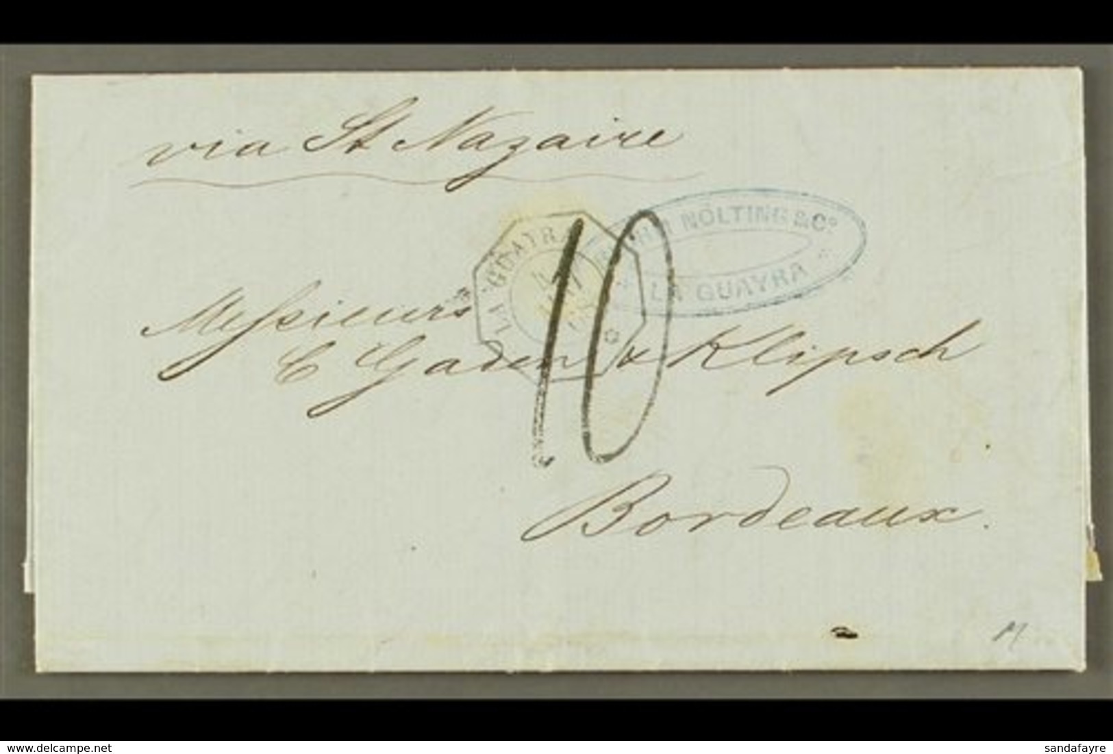 \Y FRENCH PO IN LA GUAYRA\Y 1868 (4 May) Stampless Entire Letter To France, Endorsed 'via St Nazaire', Bearing Octagonal - Sonstige & Ohne Zuordnung