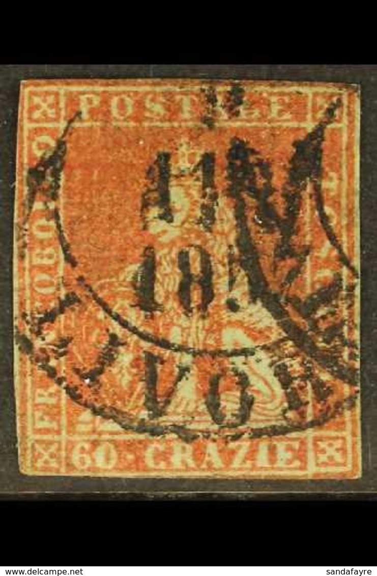 \Y TUSCANY\Y 1851 60cr Deep Scarlet On Grey Paper, Sass 9, Superb Looking Used Example Of This Major Rarity With Great C - Non Classés