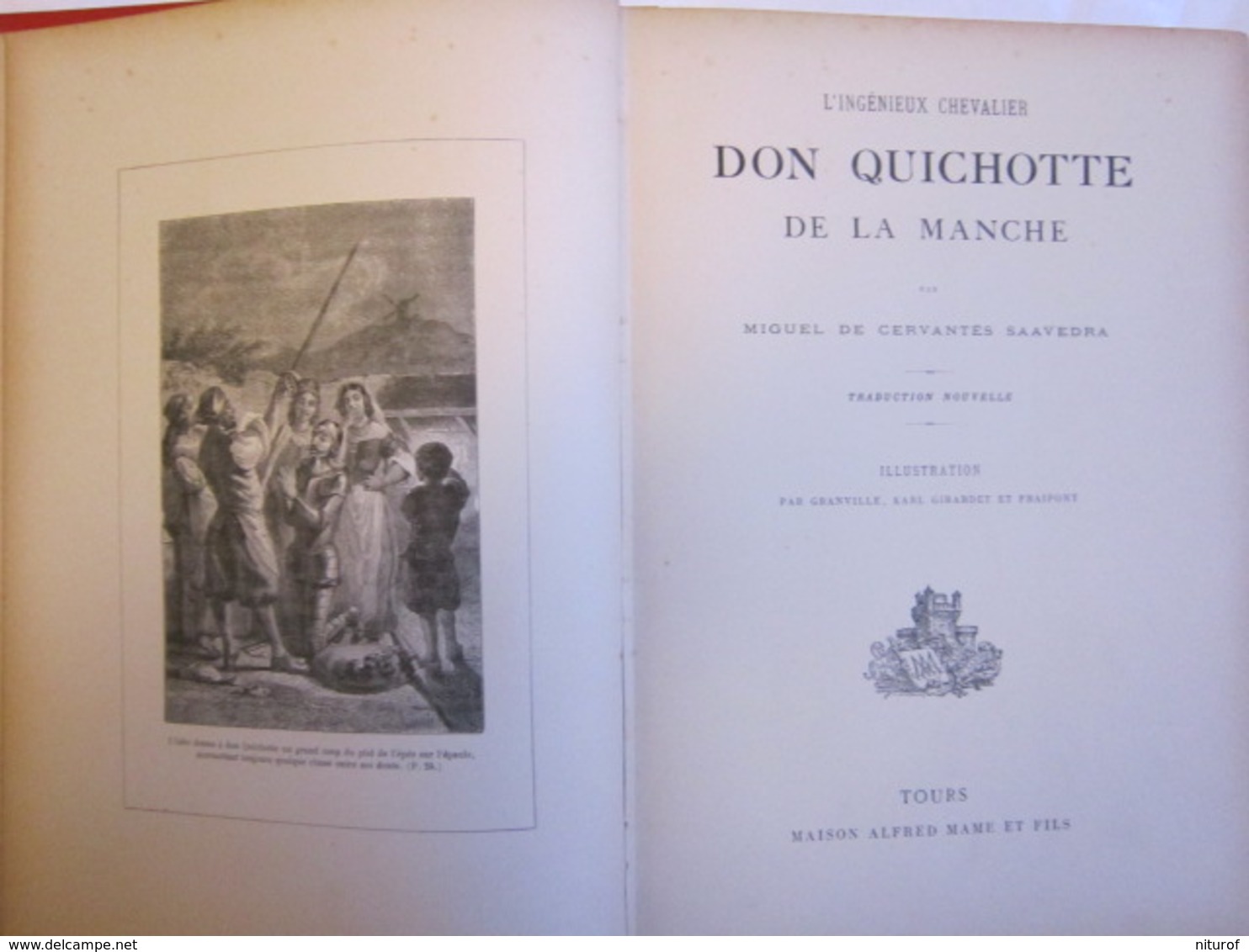 CERVANTES : DON QUICHOTTE De La Manche - éditions MAME - Illustrations GRANVILLE - GIRARDET - FRAIPONT - 1801-1900