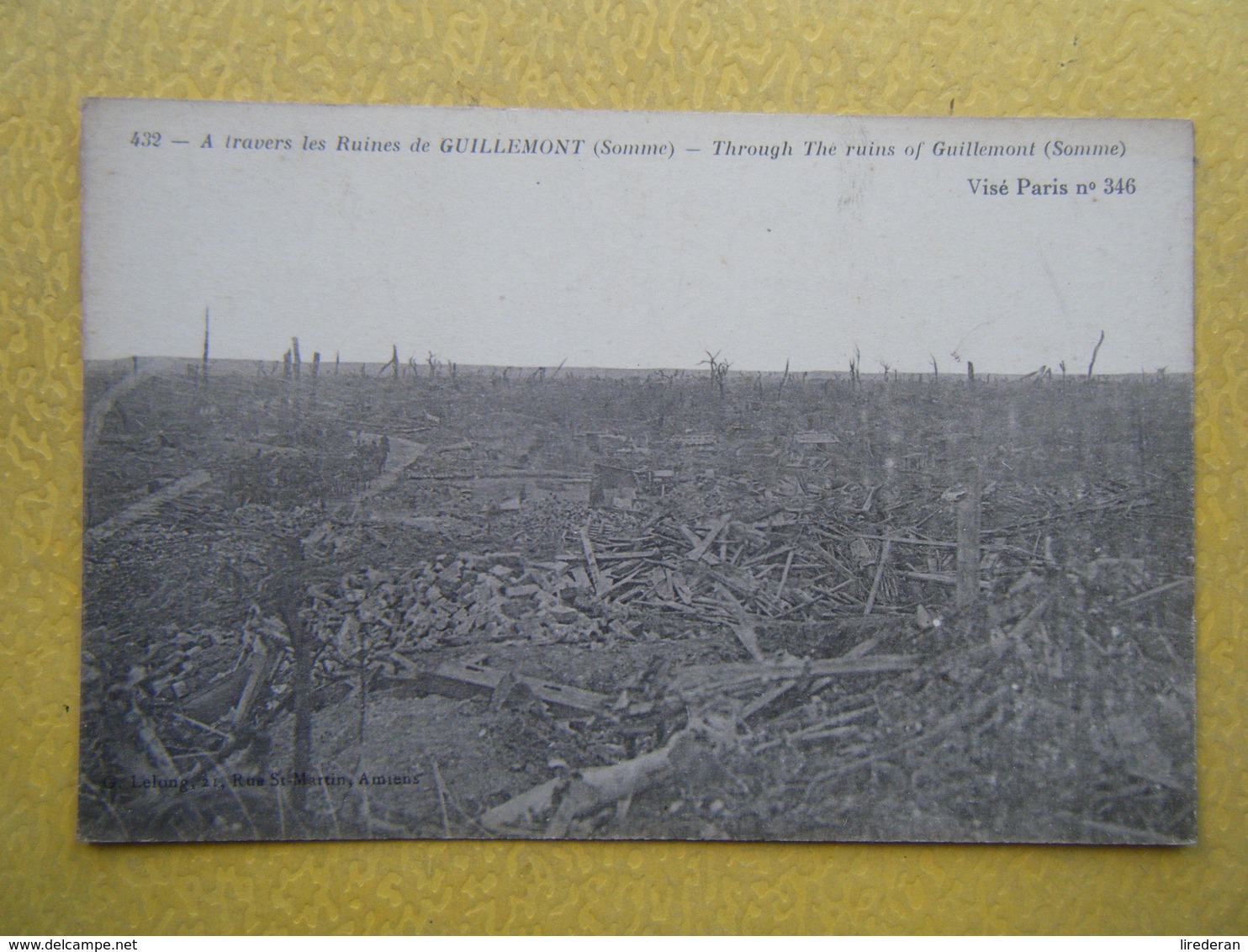 GUILLEMONT. Les Ruines De La Guerre De 1914-1918. - Other & Unclassified