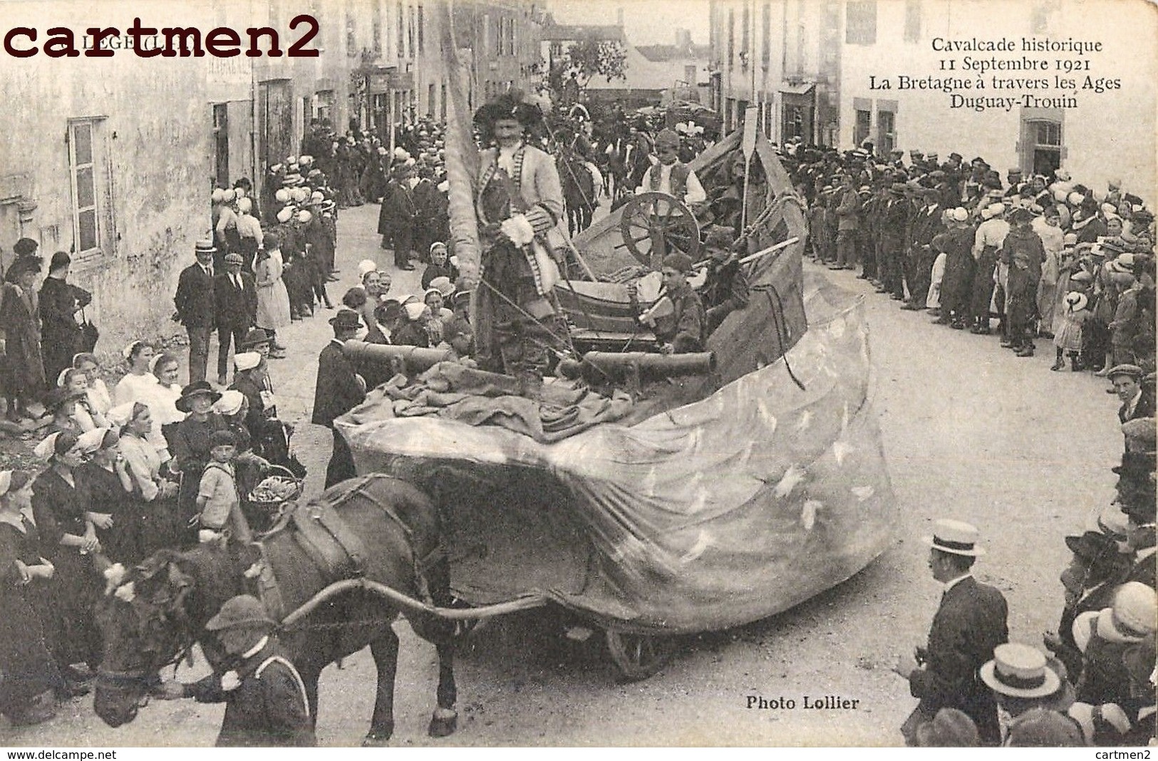 LEGE CAVALCADE HISTORIQUE 1921 LA BRETAGNE A TRAVERS LES AGES DUGAY-TROUIN VOILIER BATEAU 44 LOIRE-ATLANTIQUE - Legé