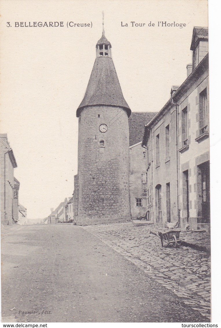 CPA 23 @ BELLEGARDE - La Tour De L'Horloge @ Edition Paumier N° 3 - Bellegarde