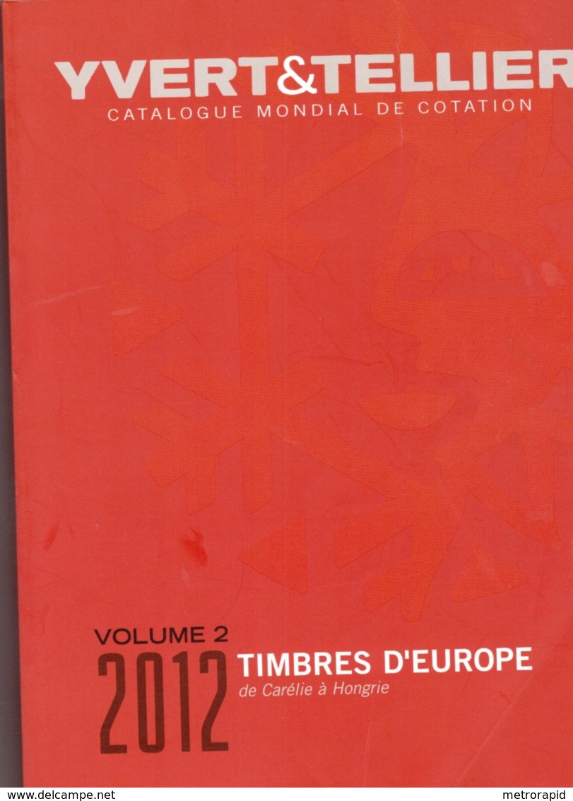 YBERT TELLER EUROPA EDICION 2012 VOLUMEN 2 DE CARELIE A HUNGRIA SEGUNDA MANO - Catalogues De Maisons De Vente