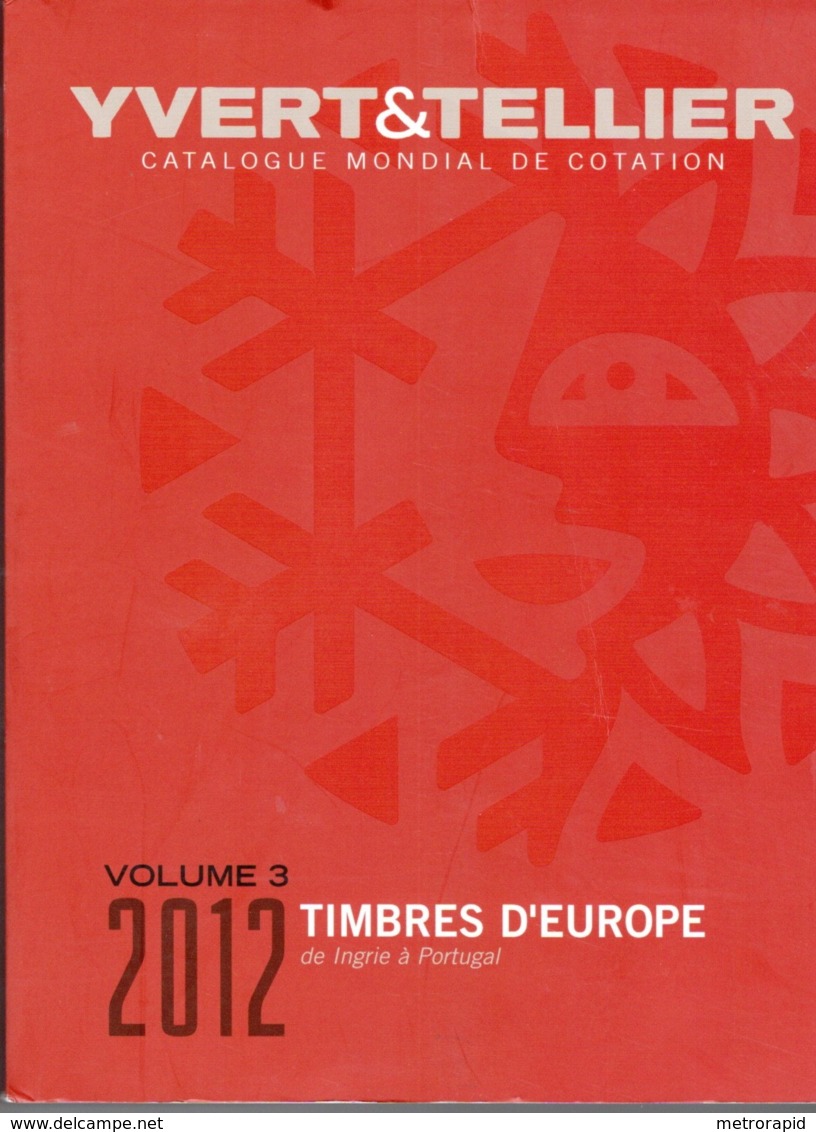 YBERT TELLER EUROPA EDICION 2012 VOLUMEN 3 DE INGRIE A PORTUGAL SEGUNDA MANO - Catalogues De Maisons De Vente