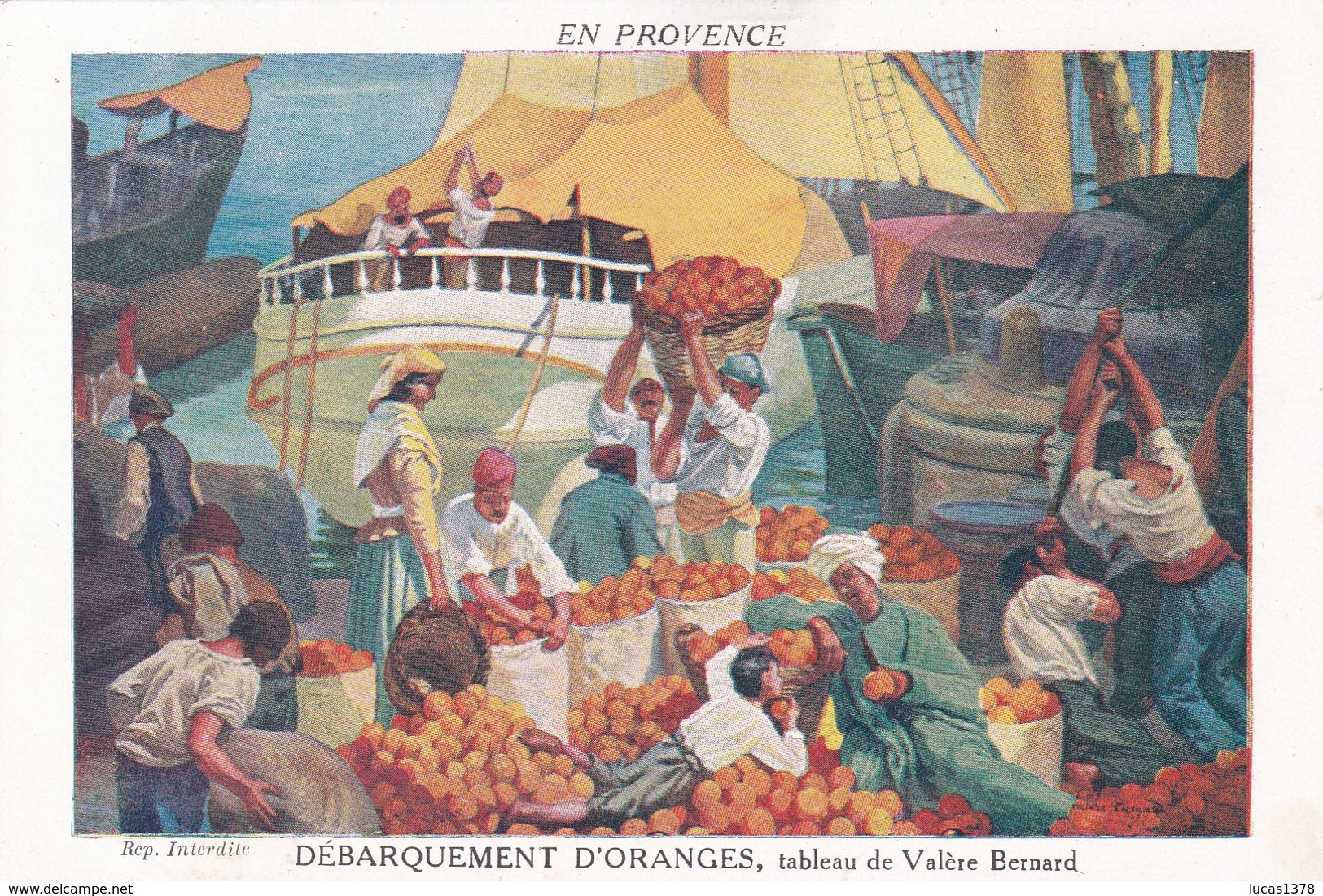 13 /MARSEILLE / VALERE BERNARD / DEBARQUEMENT D ORANGES - Unclassified